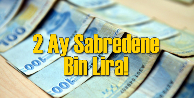 2 Ay Sabredene Bin Lira Hibe