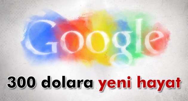 300 dolara yeni hayat