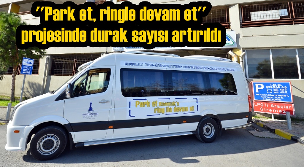 ''Park et, ringle devam et'' projesinde durak sayısı artırıldı