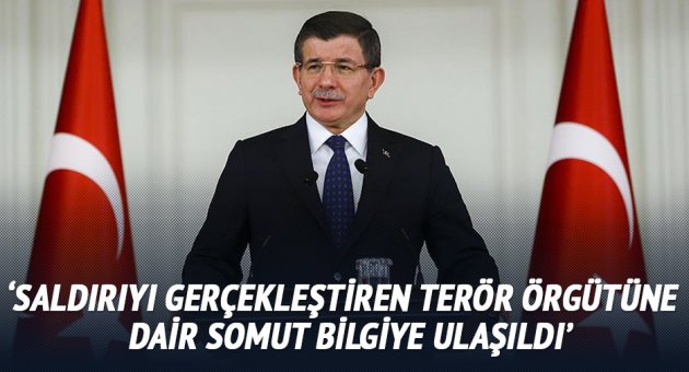 'Saldırıyı gerçekleştiren terör örgütüne dair somut bilgiye ulaşıldı'