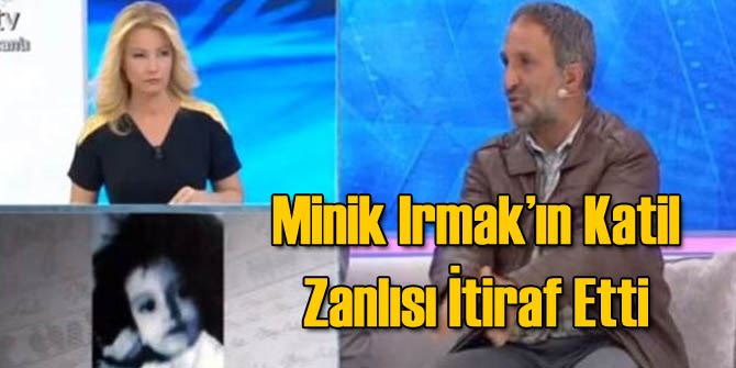 3 Yaşındaki Irmak Tecavüze Uğrayıp Öldürülmüş