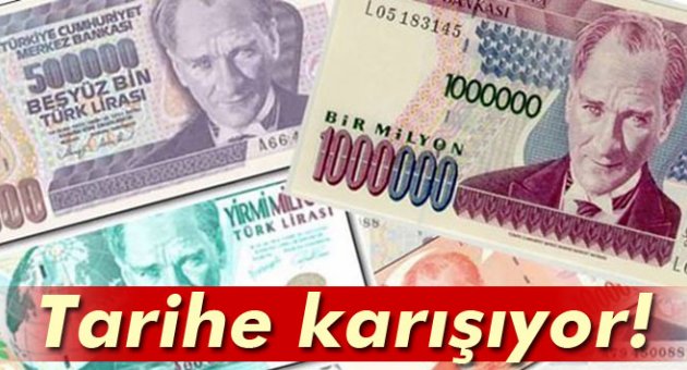 6 sıfırlı banknotlar 31 Aralık’ta tarihe karışıyor