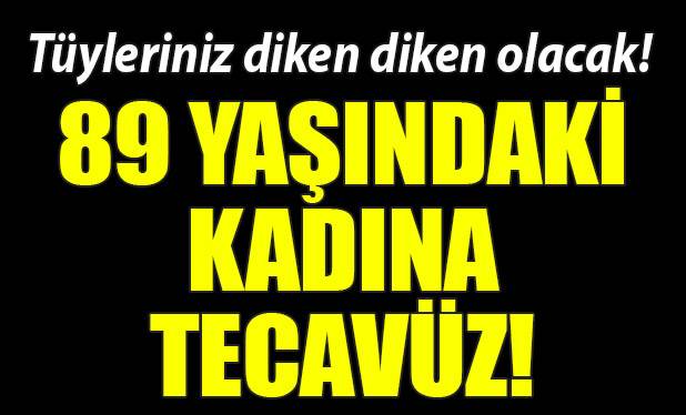 89 Yaşındaki Kadına Tecavüz Etmeye Çalışırken Yakalandı.