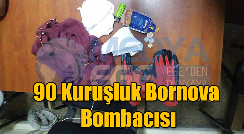 90 Kuruşluk Bornova Bombacısı