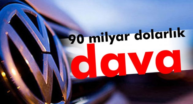 ABD’den Volkswagen'e 90 milyar dolarlık dava