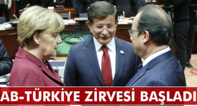 AB-Türkiye zirvesi Brüksel’de başladı