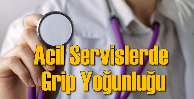 Acil Servislerde Grip Yoğunluğu