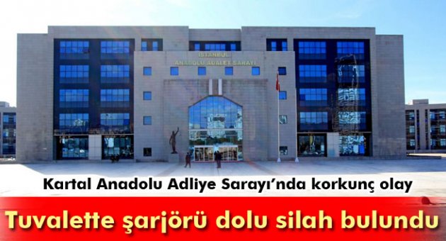Adliye Sarayı’nın tuvaletinde şarjörü dolu silah bulundu.
