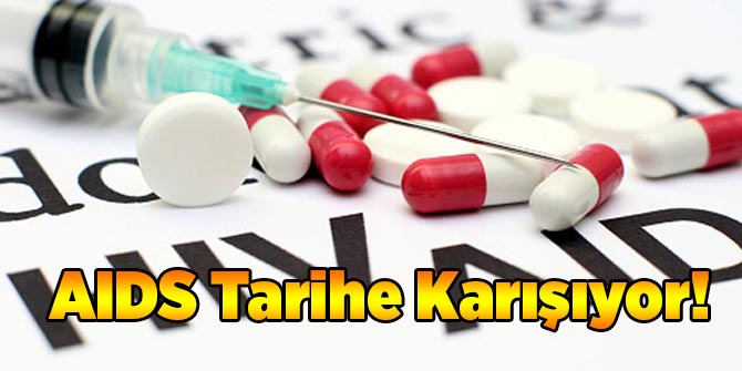 AIDS Tarihe Karışıyor!