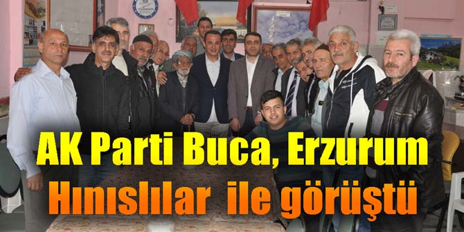 Ak Parti Buca'dan Hınıslılar'a ziyaret