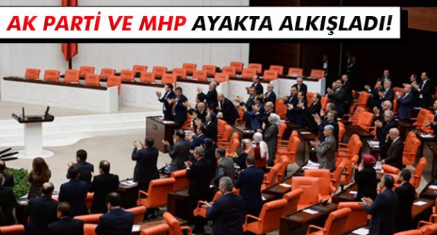 AK Parti’li ve MHP’lilerin ayakta alkışladığı konuşma