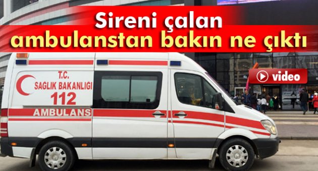 Ambulanstan hasta yerine 12 sağlık personeli çıktı