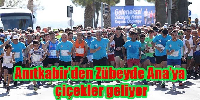 Anıtkabir’den Zübeyde Ana’ya çiçekler geliyor 