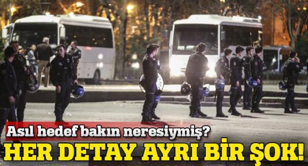 Ankara saldırısında asıl hedef Çevik Kuvvet noktasıydı