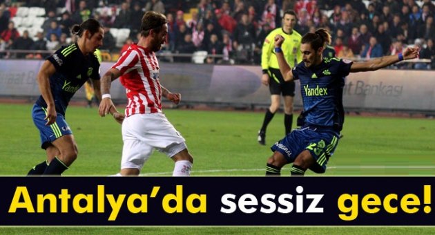 Antalya&#039;da sessiz gece