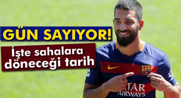 Arda'nın Barcelona'da kadroya girebileceği tarih belli oldu