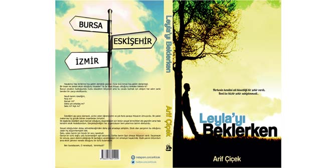 Arif Çiçek'ten Leyla'yı Beklerken