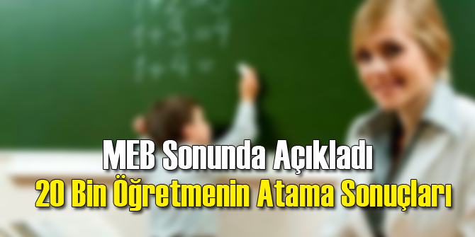 Atama Bekleyen Öğretmenler İçin Sonuçlar Açıklandı