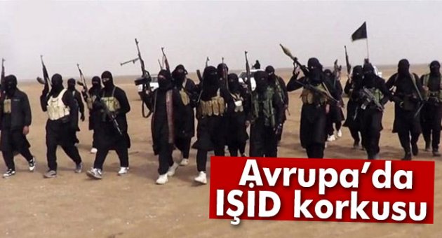 Avrupa’da IŞİD korkusu
