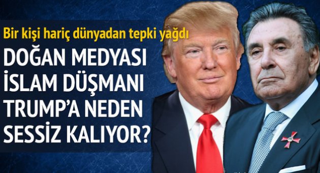 Aydın Doğan Trump'a neden sessiz
