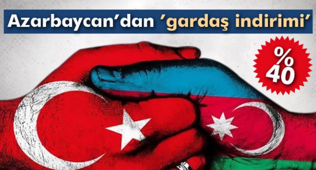 Azarbaycan’dan ’gardaş indirimi’