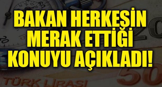 Bakan'dan taşeron açıklaması