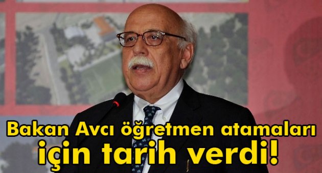 Bakan Avcı öğretmen atamaları için tarih verdi
