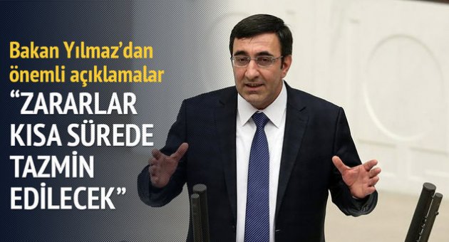 Bakan Cevdet Yılmaz: Zararlar kısa sürede tanzim edilecek