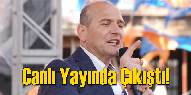 Bakan Soylu  Canlı Yayında Çıkıştı!