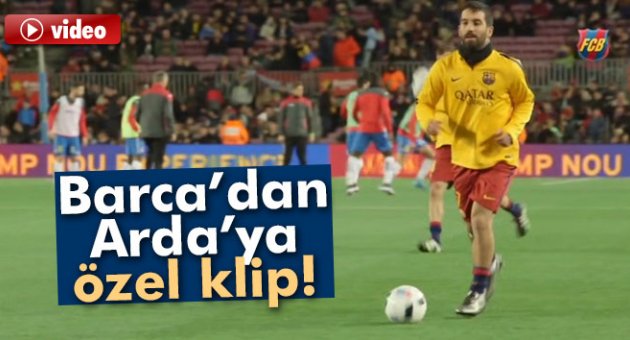 Barcelona, Arda Turan'ın ilk maçının öyküsünü yayınladı