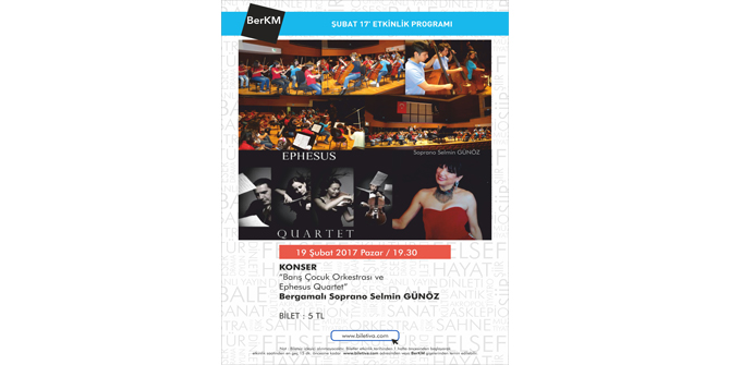 Barış Çocuk Senfoni Orkestrası ve Epheus Quarted Bergama'da