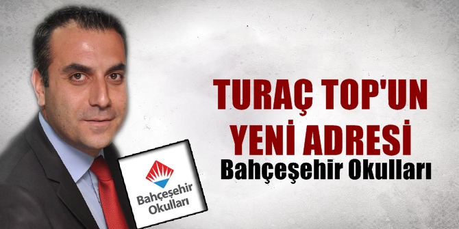 Başarılı gazeteci Turaç Top'un yeni adresi Bahçeşehir Okulları oldu