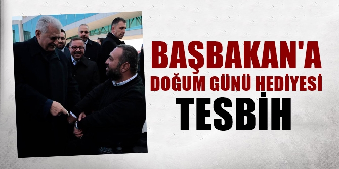 Başbakan'a doğum günü hediyesi tesbih armağan etti