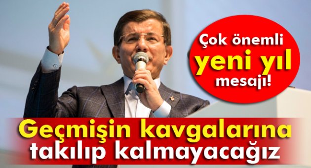 Başbakan Davutoğlu'nun yeni yıl mesajı