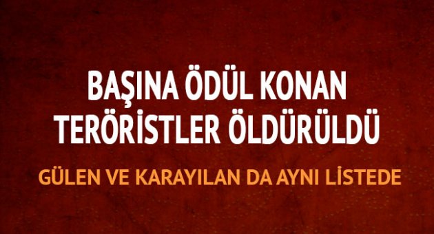 Başına ödül konan teröristler öldürüldü