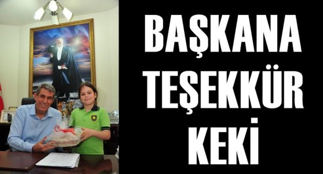 Başkana Teşekkür Keki