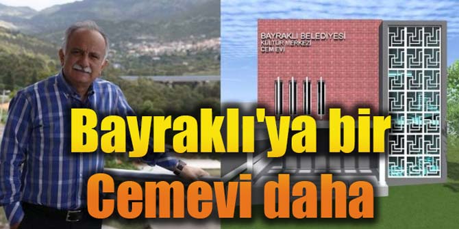 Bayraklı’ya bir Cemevi daha
