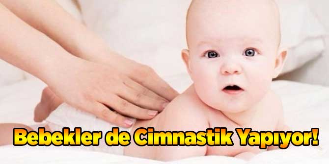 Bebekler de Cimnastik Yapabilir!