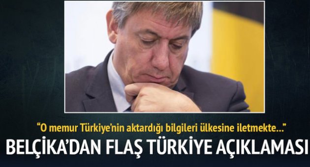 Belçika&#039;dan flaş Türkiye açıklaması