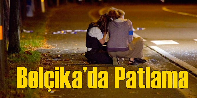Belçika'da Patlama