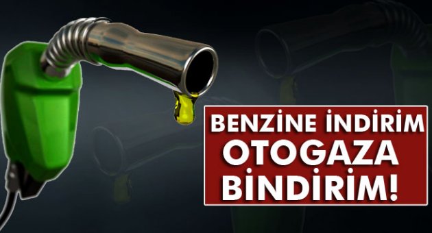 Benzine indirim, otogaza bindirim!
