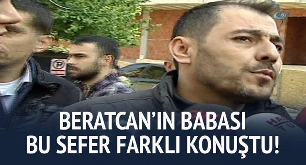 Beratcan’ın babasından eşine tepki
