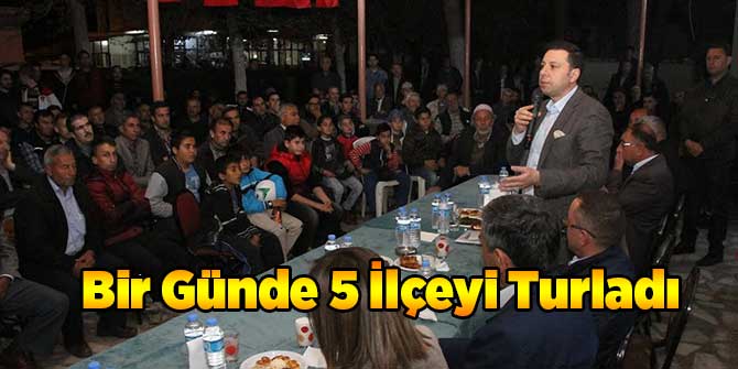 Bir Günde 5 İlçeyi Turladı
