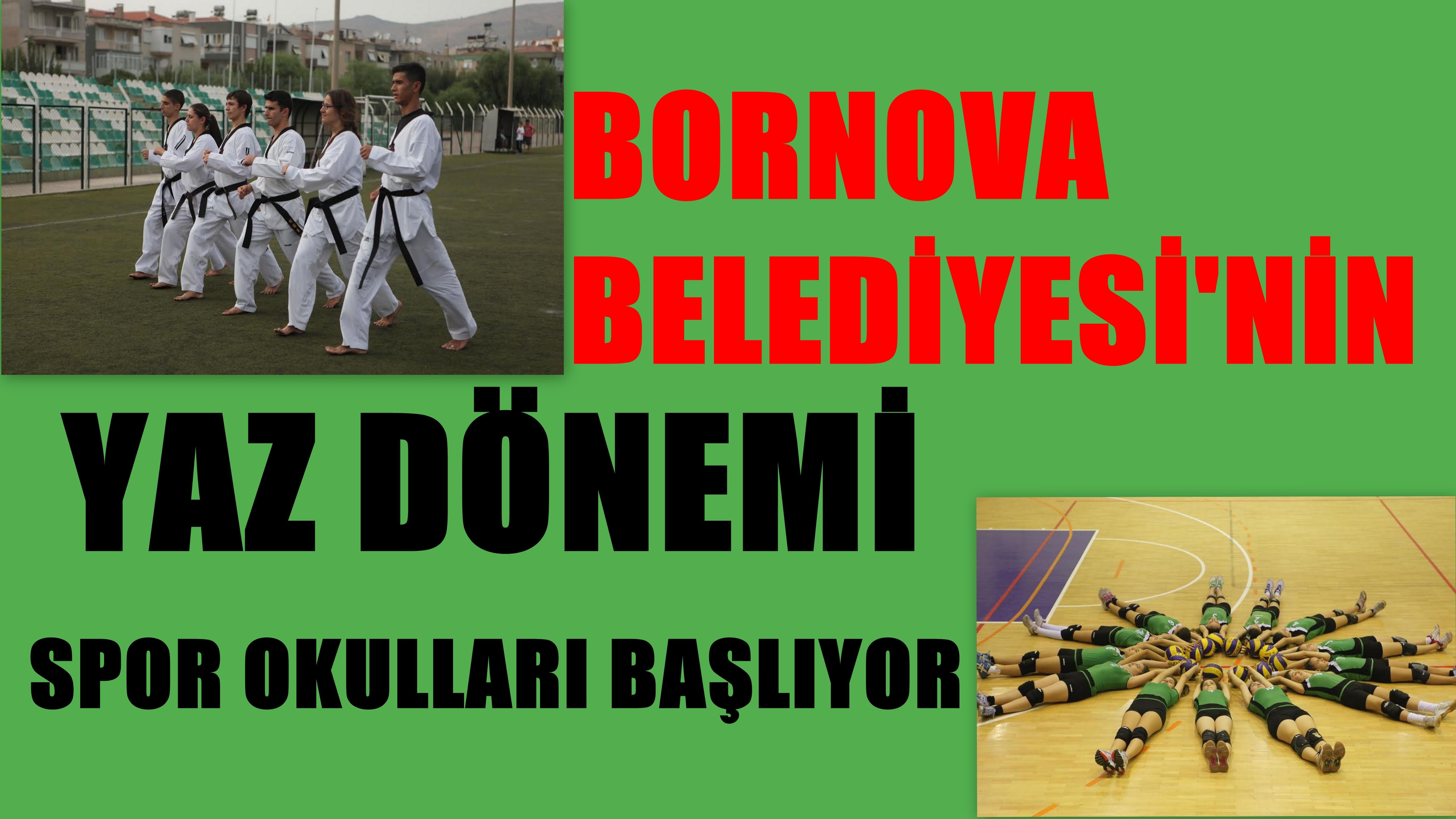Bornova Belediyesi’nin Yaz Dönemi Spor Okulları Başlıyor