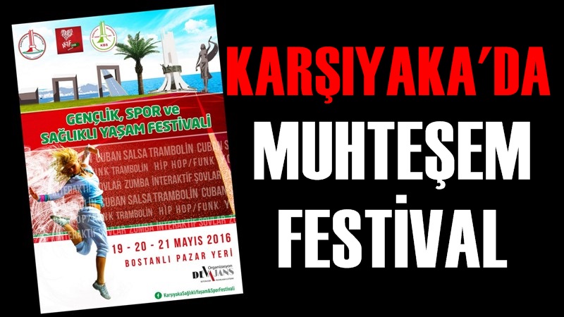 Bostanlı Pazaryeri'nde Muhteşem Festival