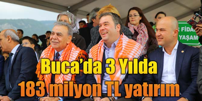 Buca’da 3 Yılda 183 milyon TL yatırım