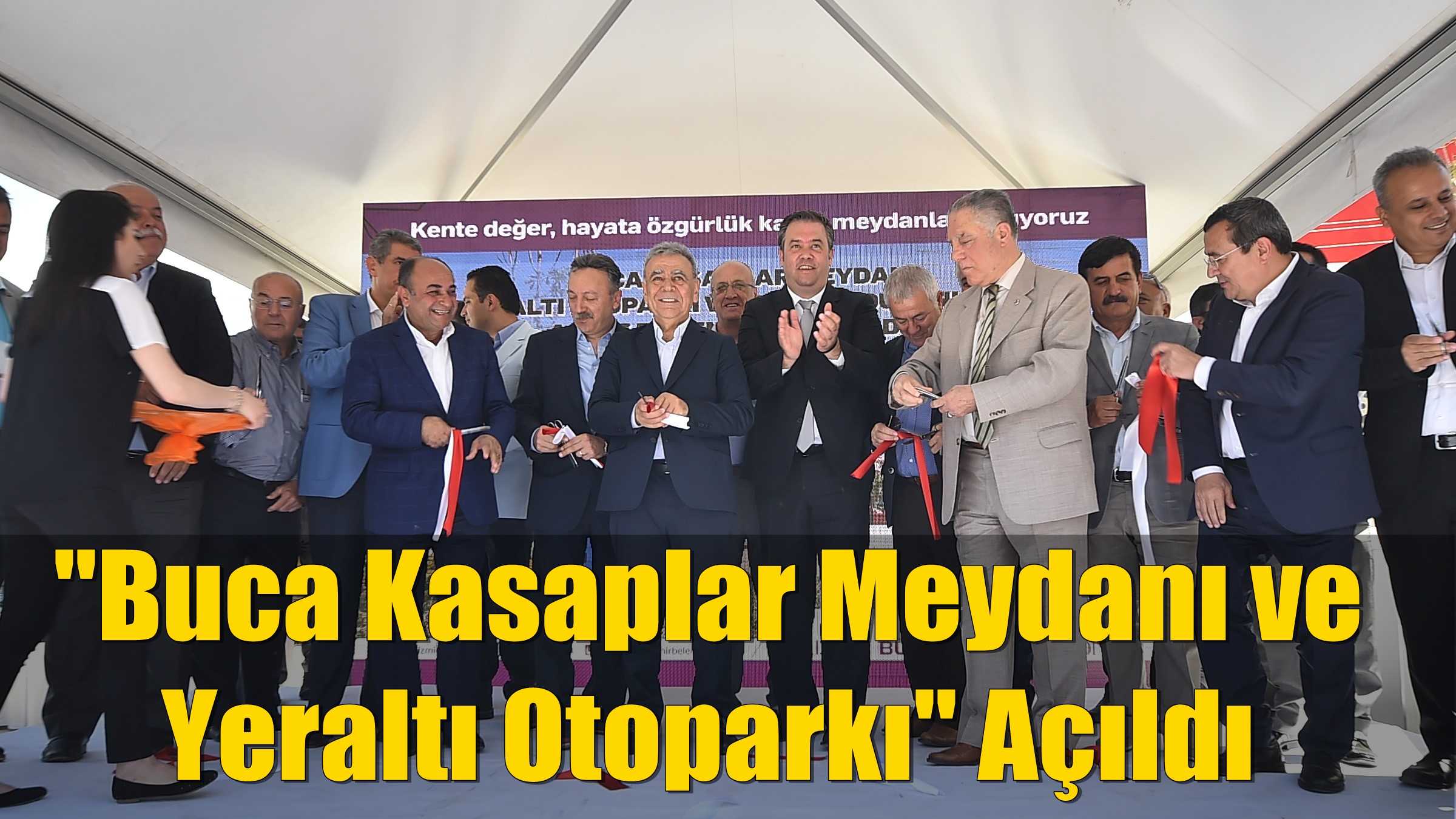''Buca Kasaplar Meydanı ve Yeraltı Otoparkı'' Açıldı