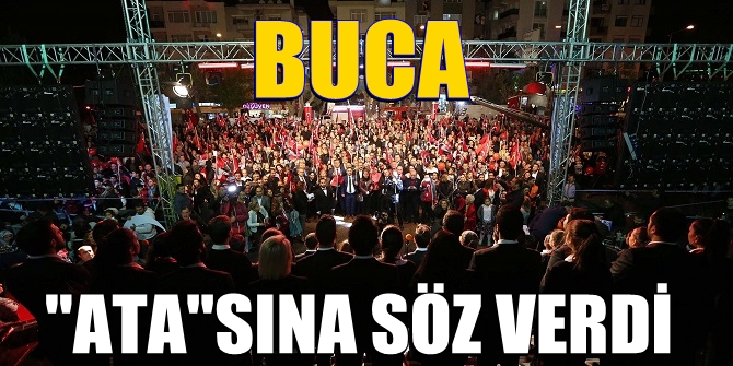 Bucalılar ATAsına söz verdi