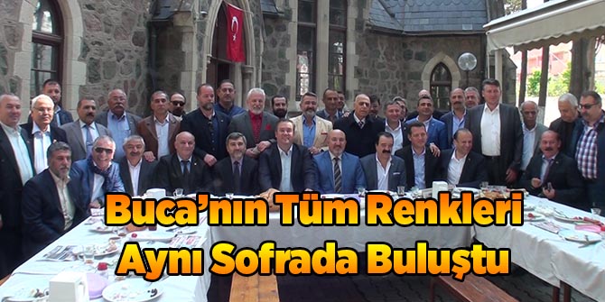Buca’nın Tüm Renkleri Aynı Sofrada Buluştu