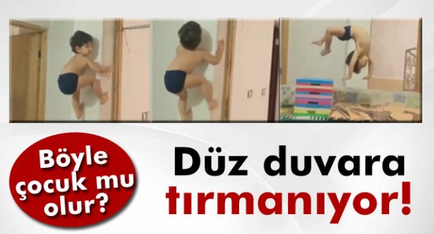Bu çocuk düz duvara tırmanıyor
